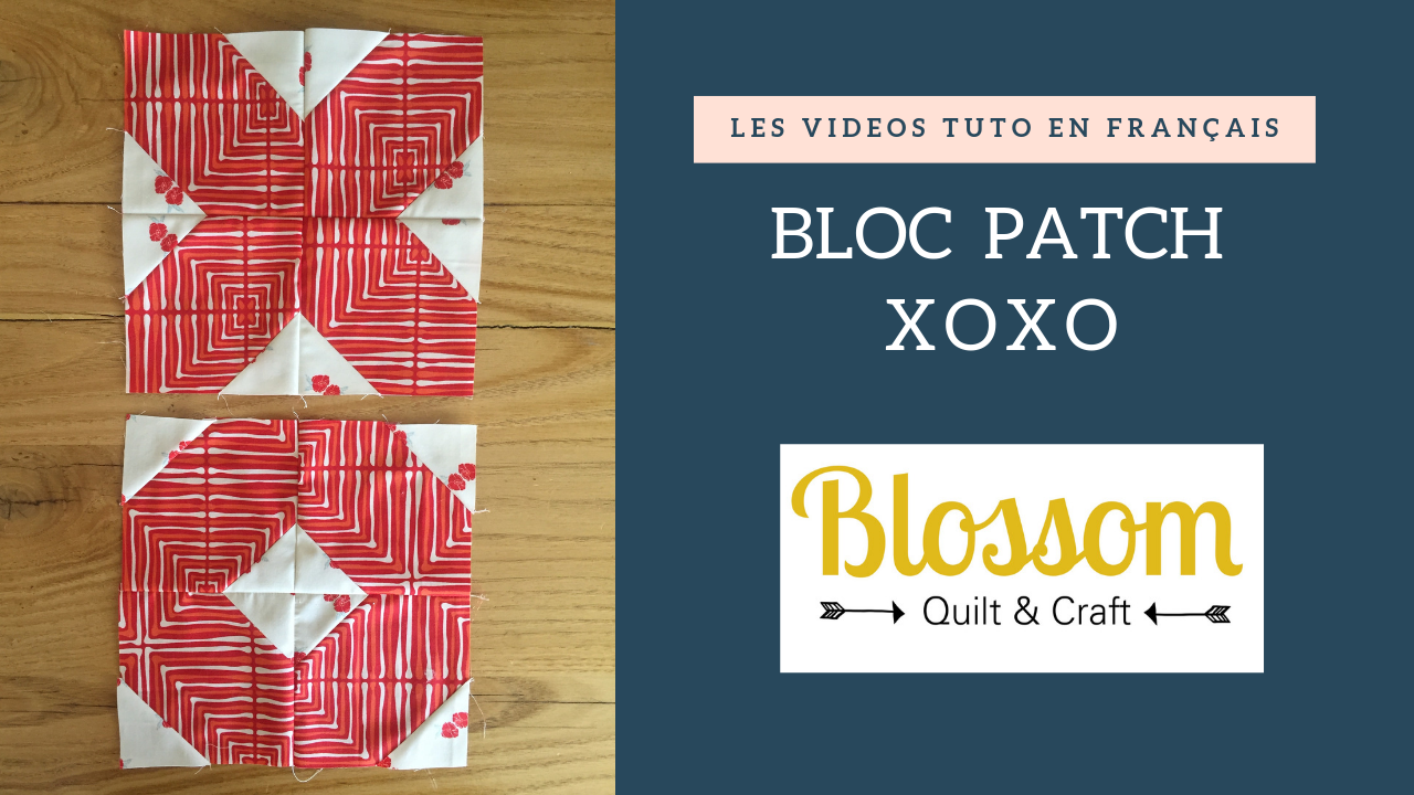 Youtube Vignette Bloc PATCH XOXO