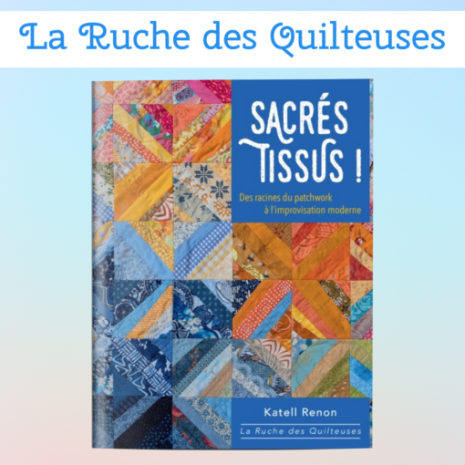 Sacrés tissus livre patchwork