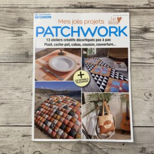 Magazine Patchwork - Fait Maison n°21 - Mes jolis projets patchwork